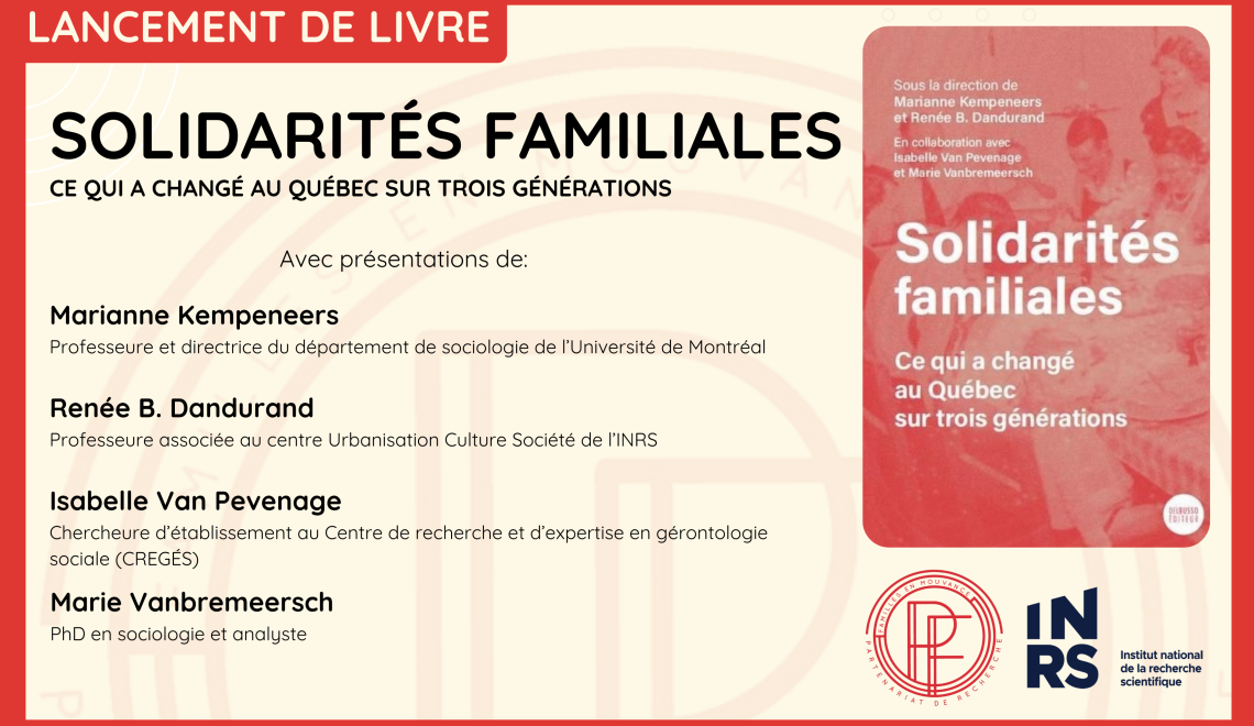 Lancement du livre Solidarités familiales : ce qui a changé au Québec sur trois générations