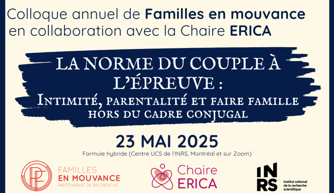 Colloque 2025  // La norme du couple à l’épreuve: Intimité, parentalité et faire famille hors du cadre conjugal